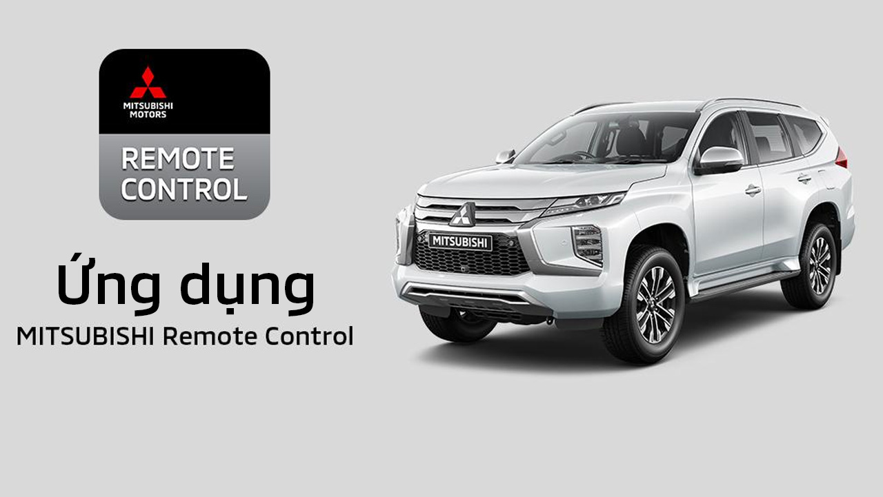 ỨNG DỤNG KẾT NỐI XE MITSUBISHI REMOTE CONTROL