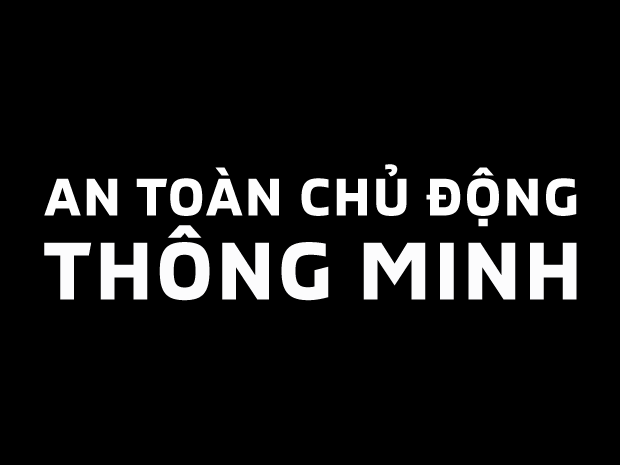 AN TOÀN VƯỢT TRỘI VỚI HỆ THỐNG AN TOÀN CHỦ ĐỘNG THÔNG MINH