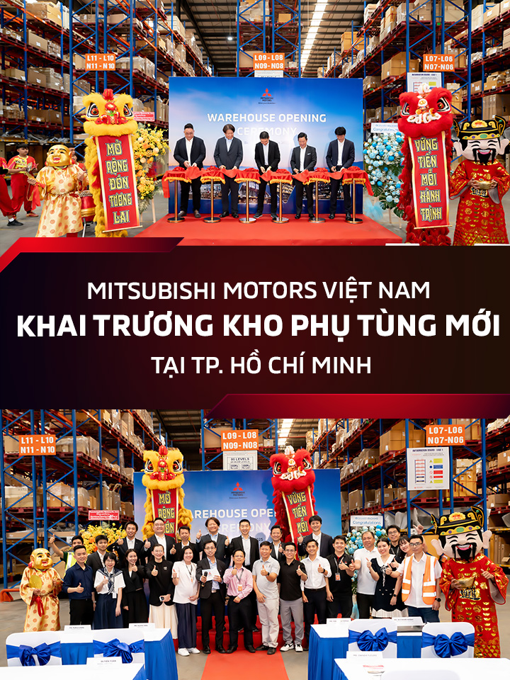 MITSUBISHI MOTORS VIỆT NAM KHAI TRƯƠNG KHO PHỤ TÙNG MỚI TẠI THÀNH PHỐ HỒ CHÍ MINH