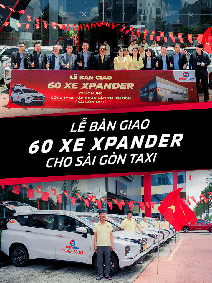 LỄ BÀN GIAO 60 XE XPANDER CHO SÀI GÒN TAXI